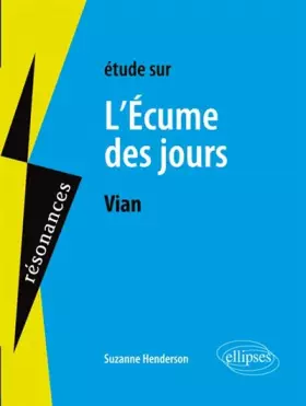 Vian, L'écume des jours