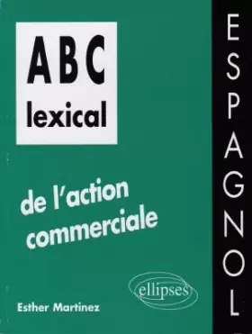 ABC lexical de l'action commerciale (espagnol)