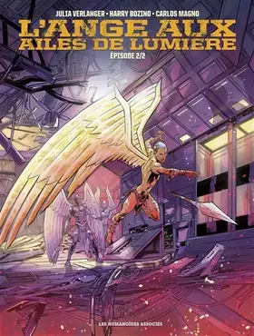 L'ange aux ailes de lumiere t.2