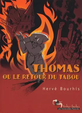 Thomas ou le retour du tabou