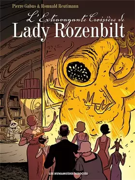 Cité 14 - saison 3: l'extravagante croisière de Lady Rozenbilt