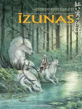 Izunas T01: Kamigakushi - Saverio Tenuta, Bruno Letizia, Carita Lupattelli, Nathalie Nédélec-Courtès