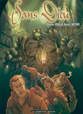 Sans dieu t.2 - l'antre de la connaissance