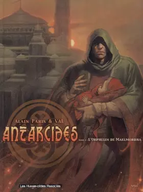 Antarcidès t.1 - l'orphelin de Maelmordha