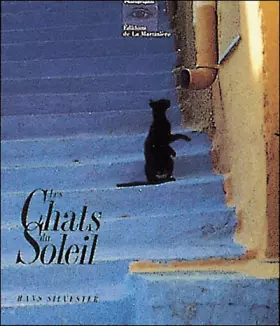 Les Chats du soleil - Hans Silvester