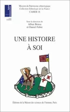 Une Histoire à soi: Figurations du passé et localités