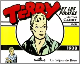 Terry et les pirates Tome 6: 1938 Tome 2
