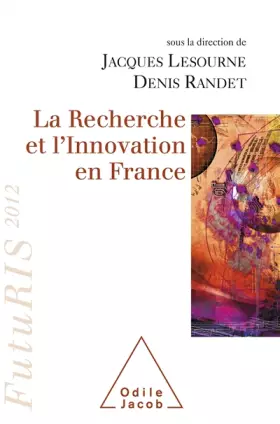 La recherche et l'innovation en France, FutuRIS 2012