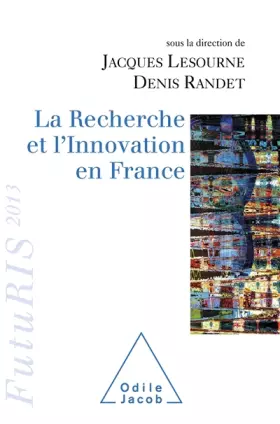 La recherche et l'innovation en France 2013