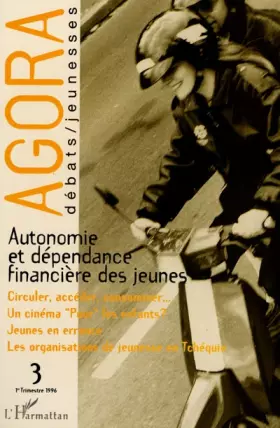 Autonomie et dependance financiere des jeunes - vol03
