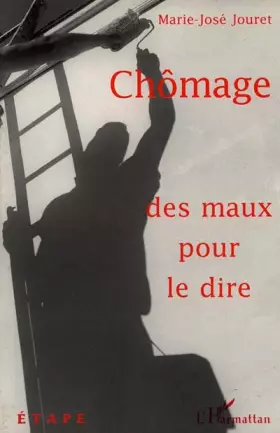 Chômage, des maux pour le dire