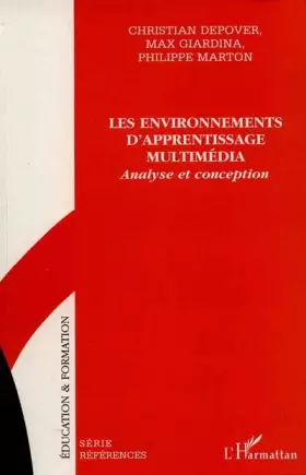 Les environnements d'apprentissage multimédia - analyse et conception