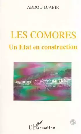 Les Comores: un Etat en construction