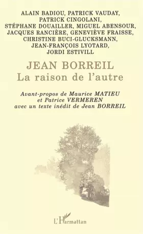 Jean Borreil - la raison de l'autre