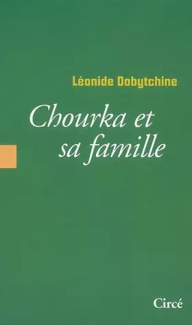Chourka et sa famille
