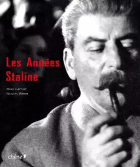 Les Années Staline - Nicolas Werth