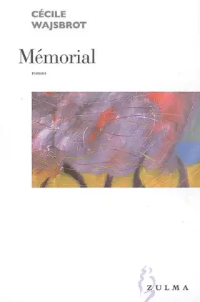 Mémorial - Cécile Wajsbrot