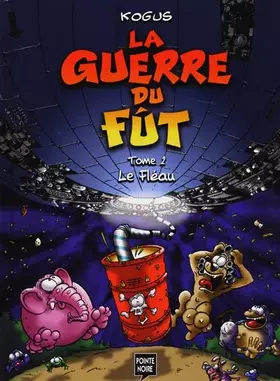 La guerre du fut t.2 - le fleau