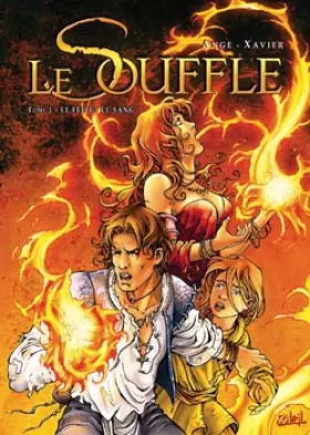 Le souffle Tome 1 - de feu et de sang