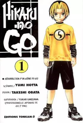 Hikaru no go Tome 1: résurrection d'un génie du go