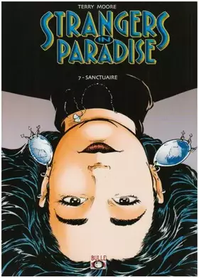 Strangers in paradise Tome 7: sanctuaire