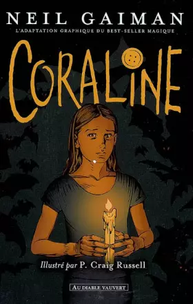 Coraline - Neil Gaiman, P-Craig Russell, Patrick Marcel