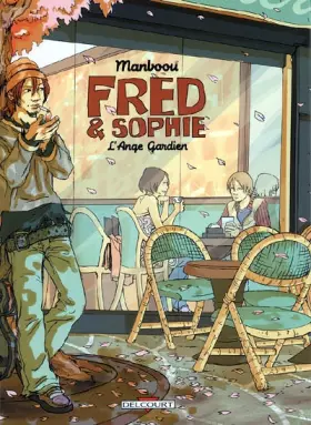 Fred et Sophie, Tome 1: L'Ange Gardien - Manboou