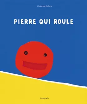 Pierre qui roule