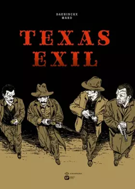 TEXAS EXIL - Didier Daeninckx, Mako