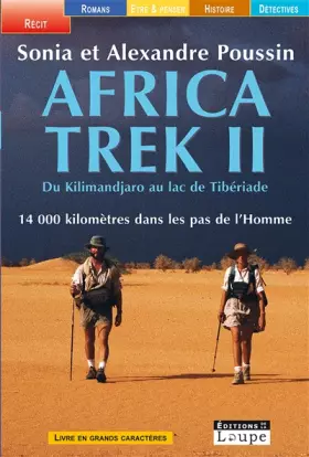 Africa trek 2 (grands caractères) - Sonia Poussin, Alexandre Poussin