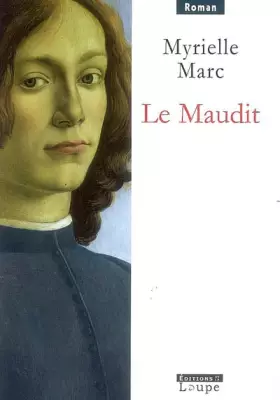 Le Maudit (grands caractères) - Myrielle Marc