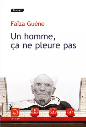 Un homme, ça ne pleure pas