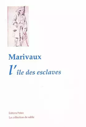 L'île des esclaves