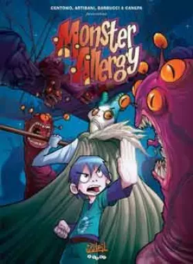 Monster Allergy, Tome 14: De nouveau réunis - Katja Centomo