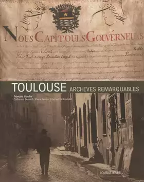 Toulouse, archives remarquables
