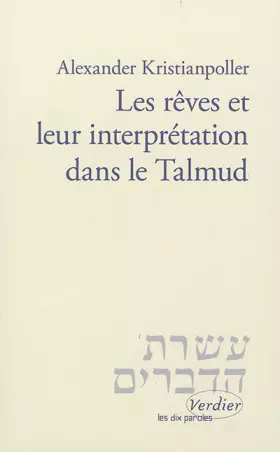 Les rêves et leur interprétation dans le talmud