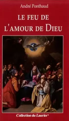 Le feu de l'amour de Dieu