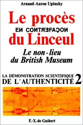 Le procès en contrefaçon du linceul: Le non-lieu du British Museum