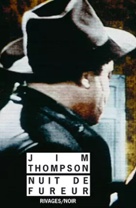 Nuit de fureur - Jim Thompson, Jean-Paul Gratias