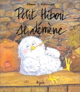 Petit hibou se démène - Williamson