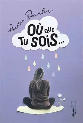 Où que tu sois...