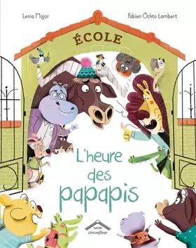 L'heure des papapis - Lenia Major