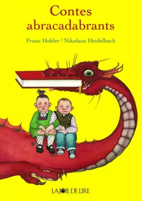 Contes abracadabrants - Franz Hohler, Nikolaus Heidelbach, Genia Català