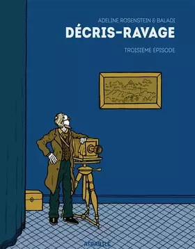 Décris-ravage Tome 3 - décrire la modernité de la terre sainte