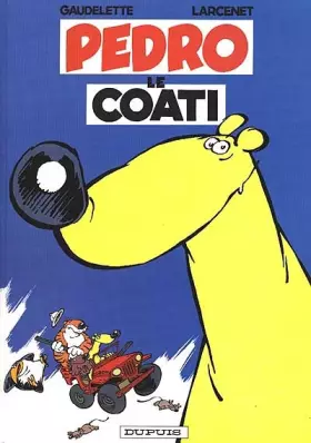 Pedro Le Coati Tome 1