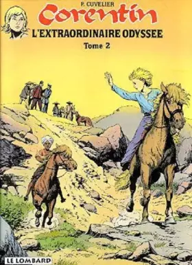 Corentin, Tome 2: L'extraordinaire odyssée - Cuvellier