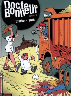 Docteur bonheur Tome 1