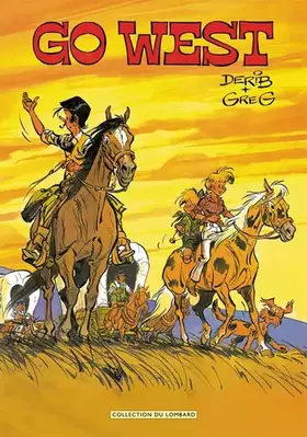 Millésimes - tome 20 - Go West - GREG, Derib