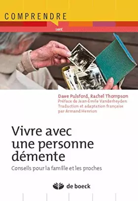 Vivre avec une personne atteinte de démence