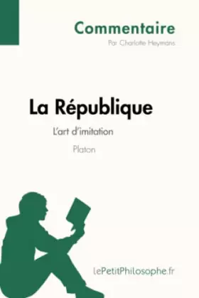 La République de Platon - l'art d'imitation